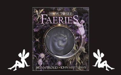 How to see faeries